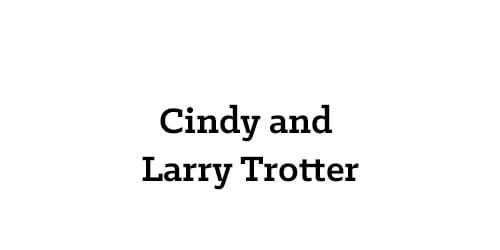 Cindy and Larry Trotter