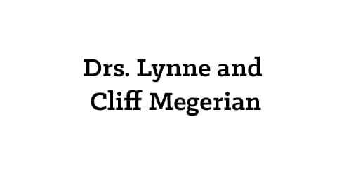 Drs. Lynne and Cliff Megerian
