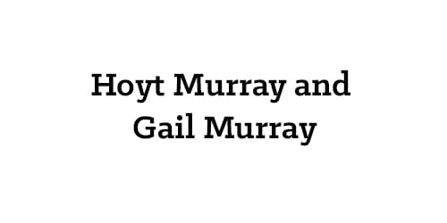 Hoyt Murray and Gail Murray