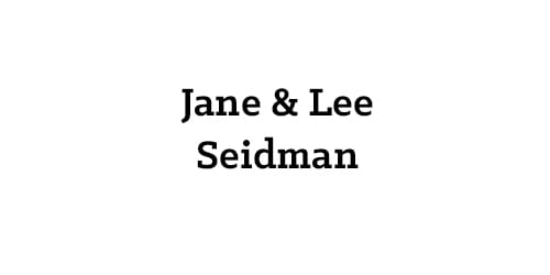 Jane and Lee Seidman