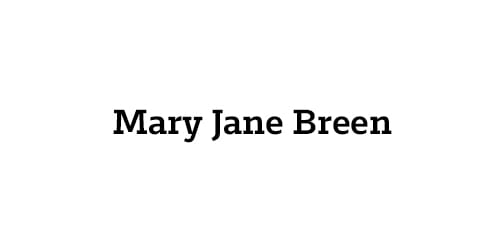 Mary Jane Breen.