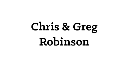 Chris & Greg Robinson