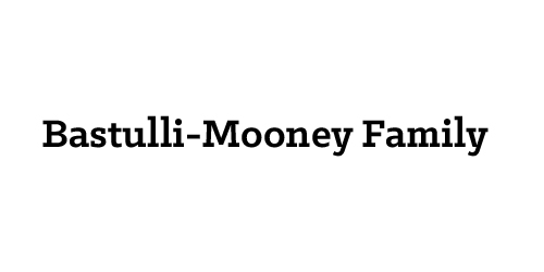 Bastulli-Mooney Family