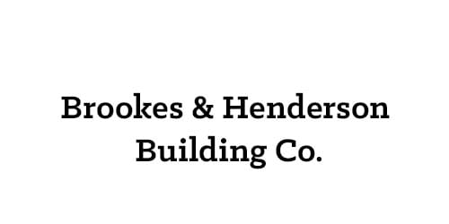 Brookes & Henderson Building Co.