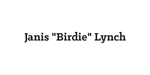 Janis Birdie Lynch