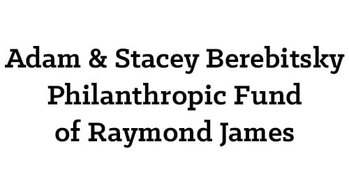 Adam & Stacey Berebitsky Philanthropic Fund of Raymond James
