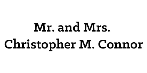 Mr. and Mrs. Christopher M. Connor