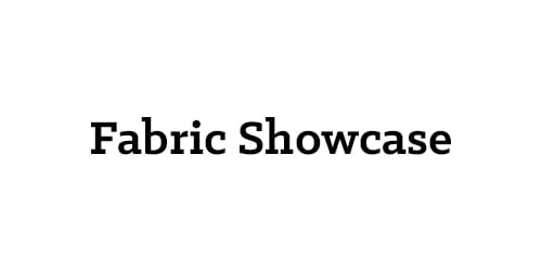 Fabric Showcase