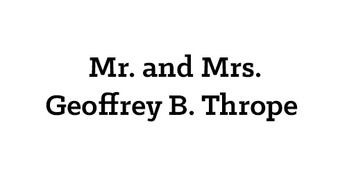 Mr. and Mrs. Geoggrey B. Thrope