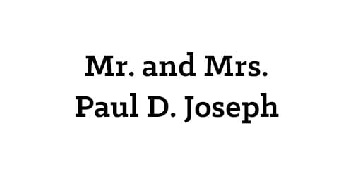 Mr. and Mrs. Paul D. Joseph