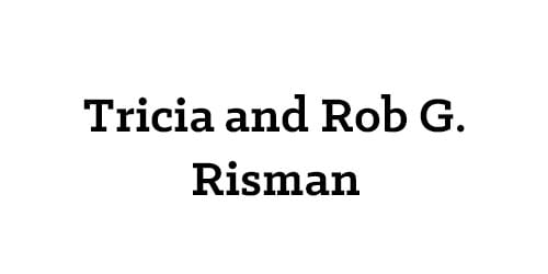 Tricia and Rob G. Risman