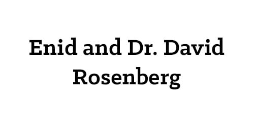 Enid and Dr. David Rosenberg