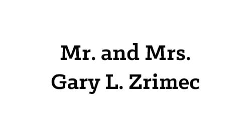 Mr. and Mrs. Gary L. Zrimec