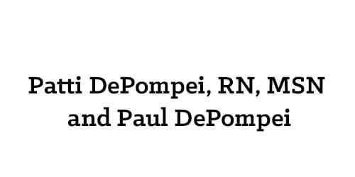 Patti DePompei RN MSN and Paul DePompei