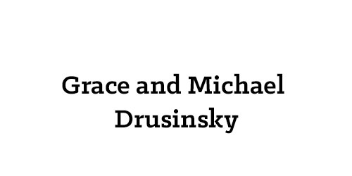 Grace and Michael Drusinsky